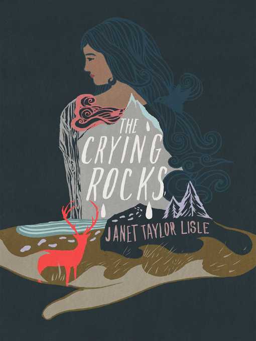Title details for The Crying Rocks by Janet Taylor Lisle - Wait list